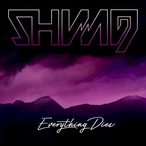 Everything Dies