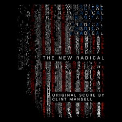 The New Radical: Original Motion Picture Soundtrack