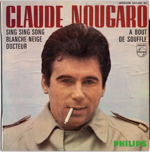 Sing Sing Song / Blanche-Neige / Docteur / À bout de souffle