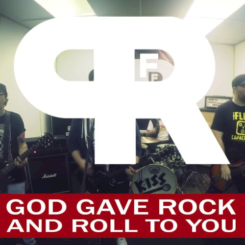 God Gave Rock and Roll to You