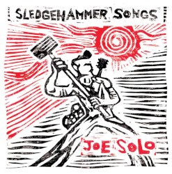 Sledgehammer Songs