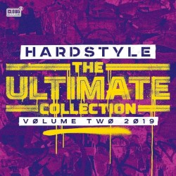 Hardstyle: The Ultimate Collection, Vol. 2 2019