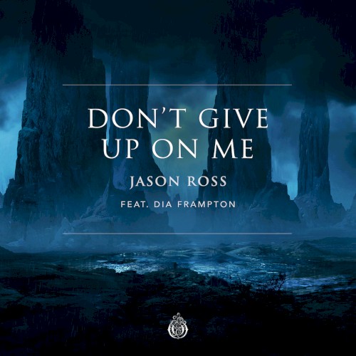 Don't Give Up On Me