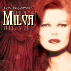 Le grandi canzoni di Milva