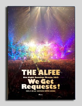 THE ALFEE One Night Summer Dream 2012 We Get Requests! 2012.7.28 at SAITAMA SUPER ARENA