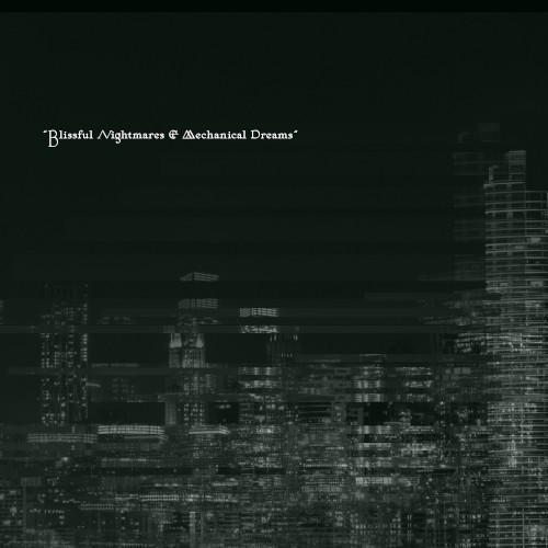 Blissful Nightmares & Mechanical Dreams. Santa Sangre Magazine 10 Year Anniversary Compilation