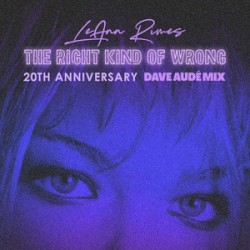 The Right Kind Of Wrong (Dave Audé Mix)