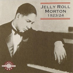 Jelly Roll Morton 1923/24