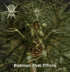 Nightmare Flesh Offering
