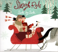 Sleigh Ride Side by Side