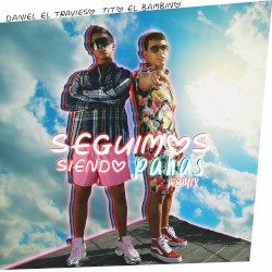 Seguimos siendo panas (remix)