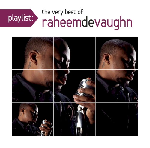 Playlist: The Very Best of Raheem DeVaughn