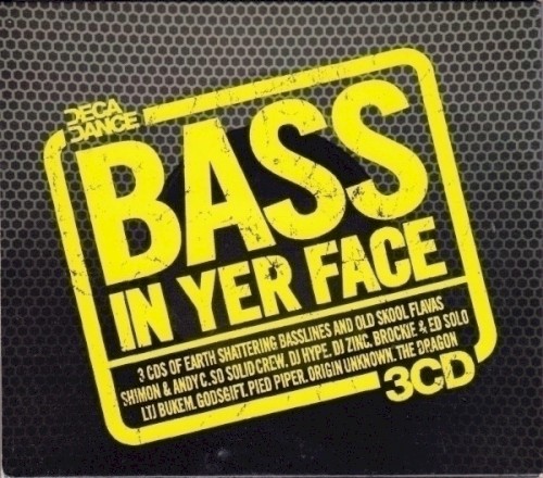 Bass in Yer Face