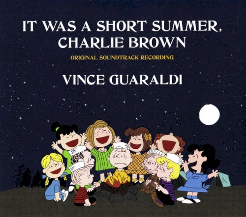 It Was a Short Summer, Charlie Brown: Original Soundtrack Recording