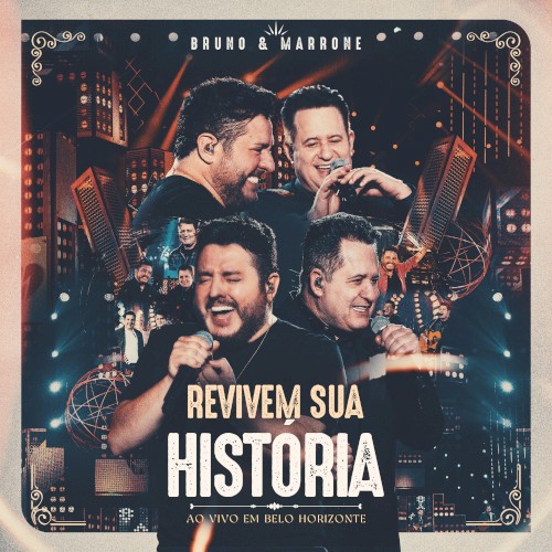 Revivem sua história: Ao vivo em Belo Horizonte