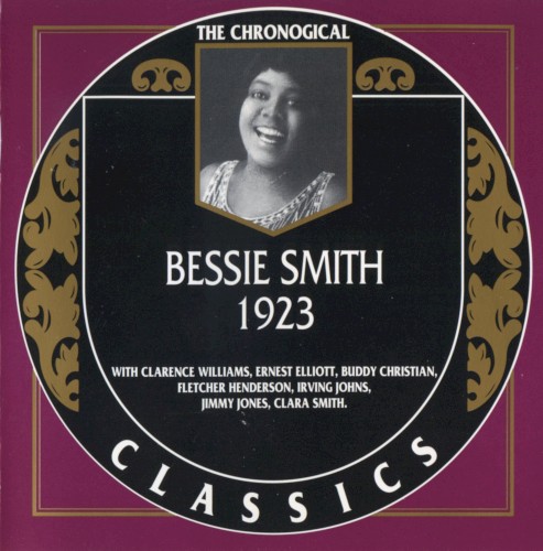 The Chronological Classics: Bessie Smith 1923