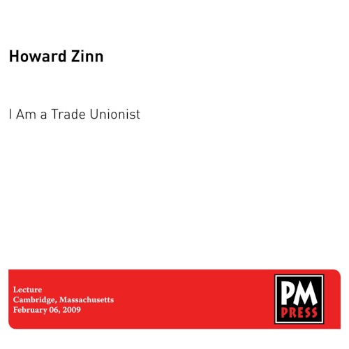 I Am a Trade Unionist