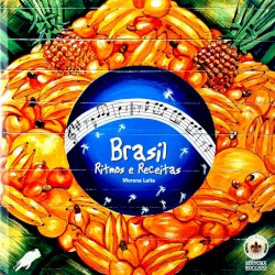 Brasil, Ritmos e Receitas