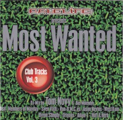 Raveline Presents Most Wanted Club Tracks Vol. 3