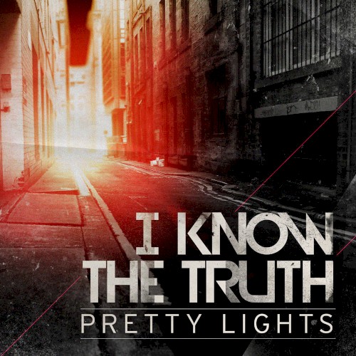 I Know the Truth
