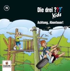 Die drei ??? Kids, Folge 79: Achtung, Abenteuer!