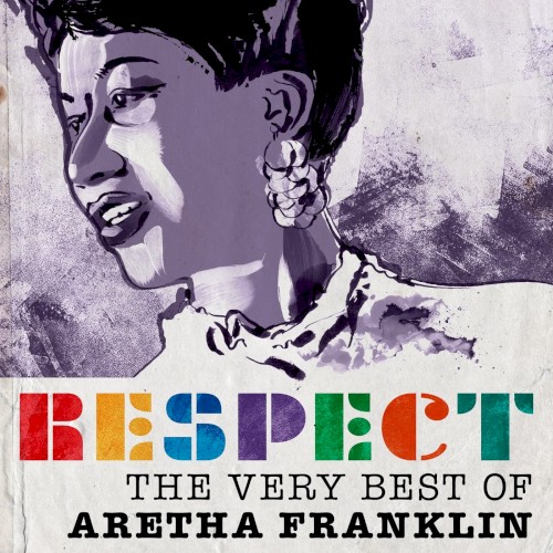 Respect: The Very Best of Aretha Franklin