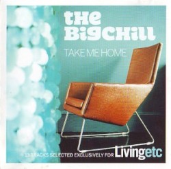 The Big Chill: Take Me Home