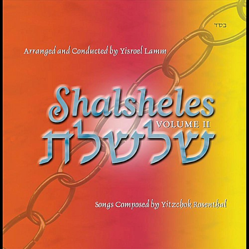 Shalsheles, Vol. II