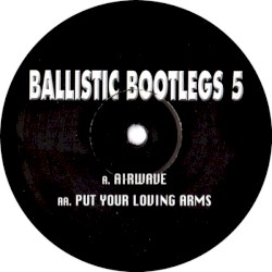 Ballistic Bootlegs 5
