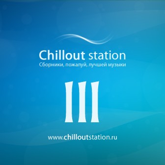 Chillout Station, Volume 3