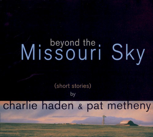 Beyond the Missouri Sky (Short Stories)