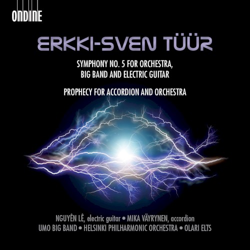 Symphony no. 5 for Orchestra, Big Band and Electric Guitar / Prophecy for Accordion and Orchestra