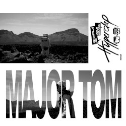 Major Tom [Anstandslos & Durchgeknallt remix]