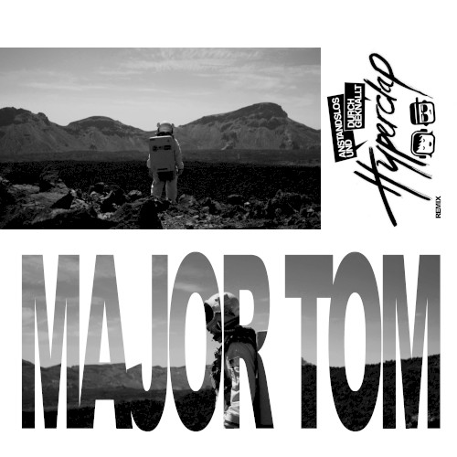Major Tom [Anstandslos & Durchgeknallt remix]