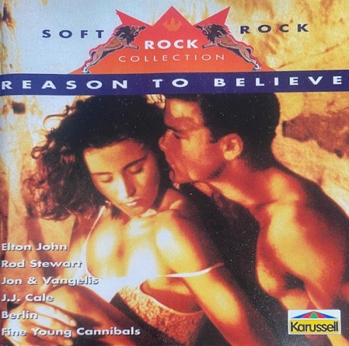 Soft Rock - Reason To Believe