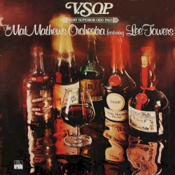 V.S.O.P. (Very Superior Old Pals)