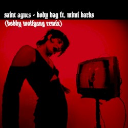 Body Bag (Bobby Wolfgang remix)