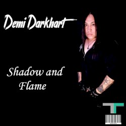 Shadow And Flame