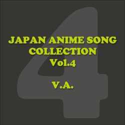 Japan Animesong Collection, Vol. 4 (Anison - Japan)