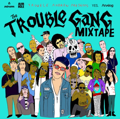 The Trouble Gang Mixtape