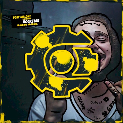 Rockstar (Crankdat Remix)