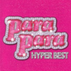 Para Para Hyper Best