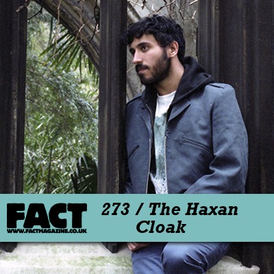 FACT Mix 273: The Haxan Cloak