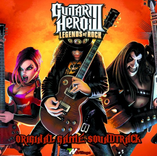 Guitar Hero III: Legends of Rock – Original Game Soundtrack