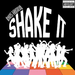 Shake It (2025 Master)