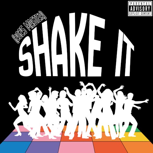 Shake It (2025 Master)