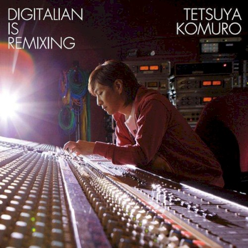 DIGITALIAN IS REMIXING