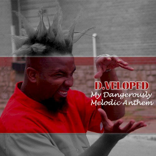 My Dangerously Melodic Anthem