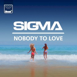 Nobody to Love
