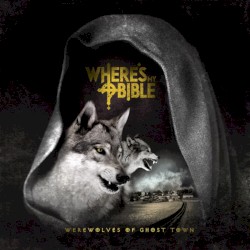 Werewolves of Ghost Town